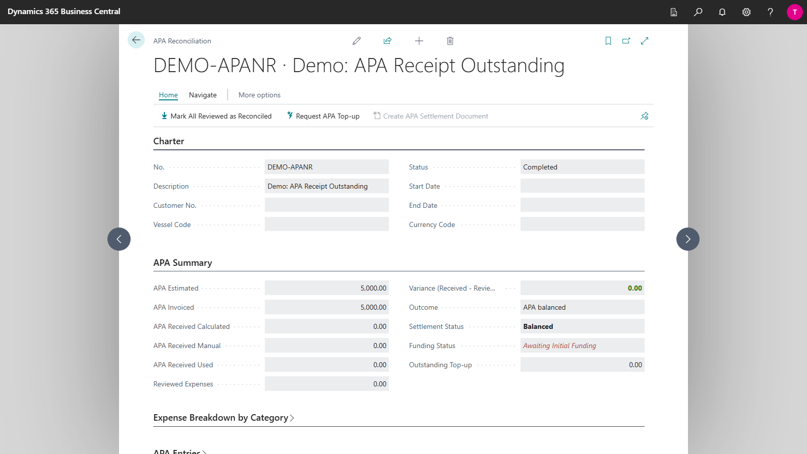 The APA Reconciliation page for charter DEMO-APANR, titled Demo: APA Receipt Outstanding. The ribbon offers Mark All Reviewed as Reconciled, Request APA Top-up, and a greyed out Create APA Settlement Document. The Charter group shows Status Completed. The APA Summary group lists APA Estimated 5,000.00, APA Invoiced 5,000.00, APA Received Calculated 0.00, APA Received Manual 0.00, APA Received Used 0.00, Reviewed Expenses 0.00, Variance (Received minus Reviewed) 0.00, Outcome APA balanced, Settlement Status Balanced, Funding Status Awaiting Initial Funding in red, and Outstanding Top-up 0.00.